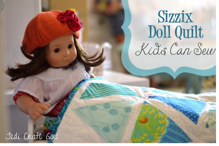 sizzix doll quilt kids can sew