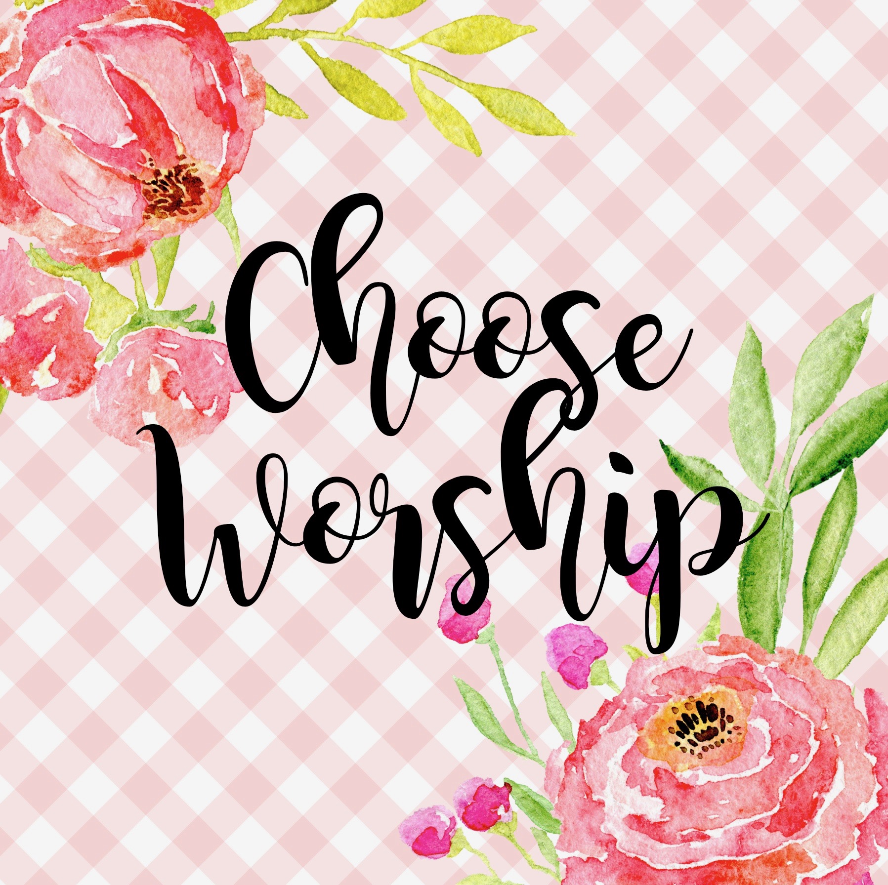 choose worship