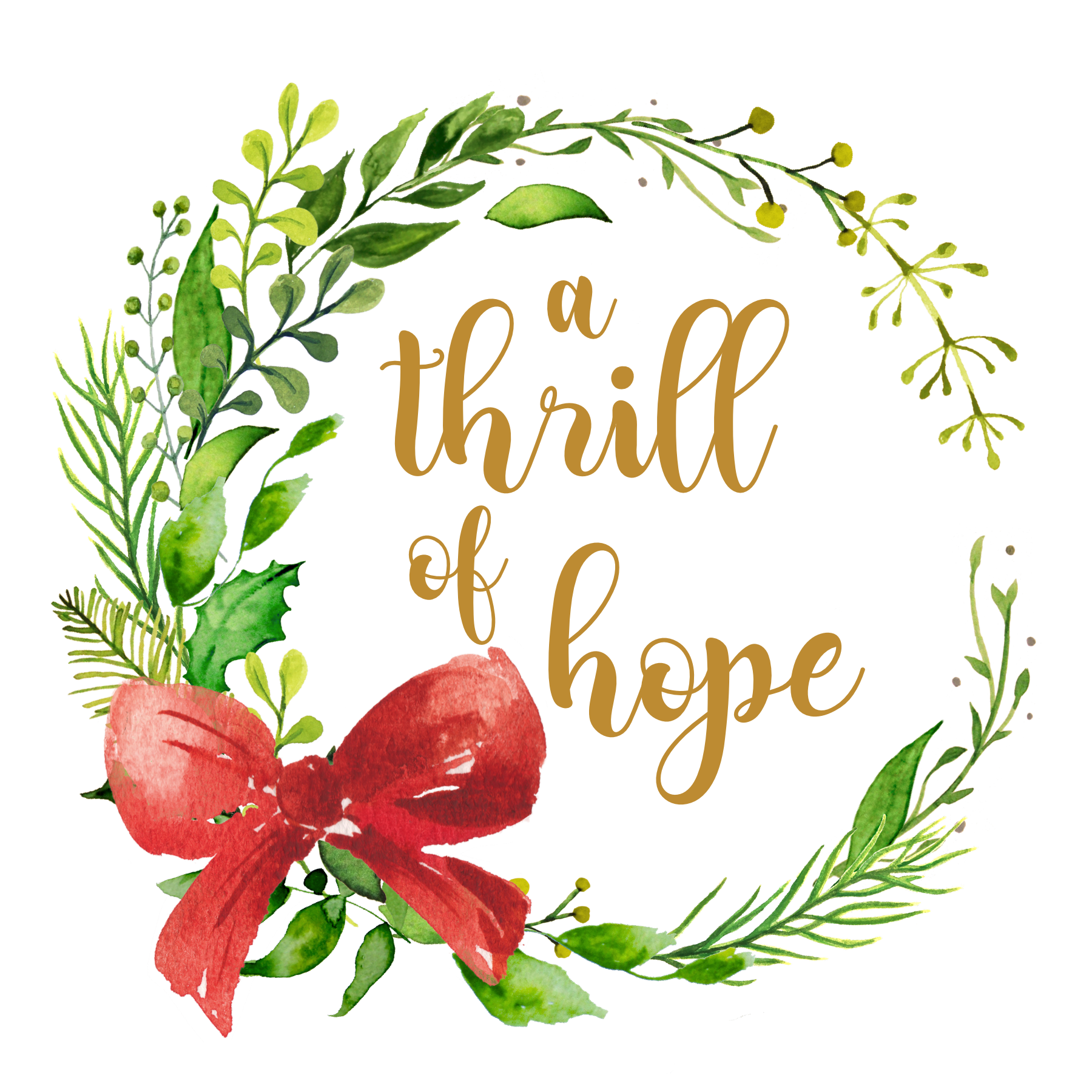 a thrill of hope